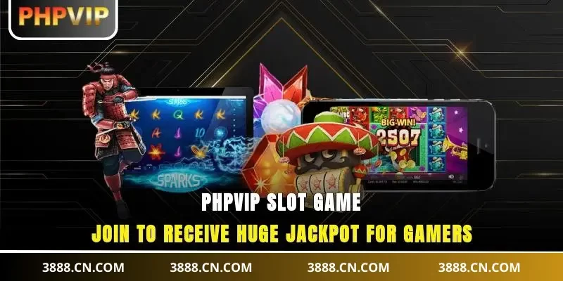 PHPVIP Slot Games