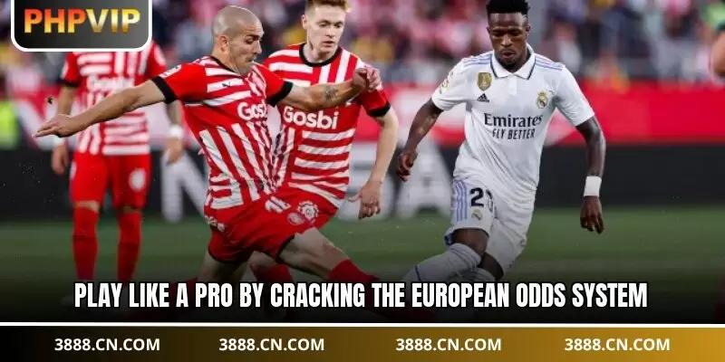 Play like a pro by cracking the European odds system