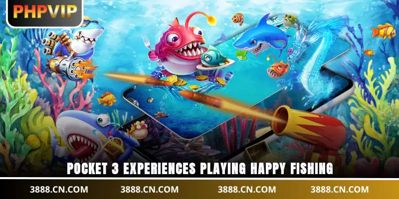 Pocket 3 experiences playing Happy Fishing