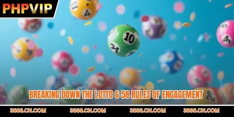 Breaking down the Lotto 6/58 rules of engagement
