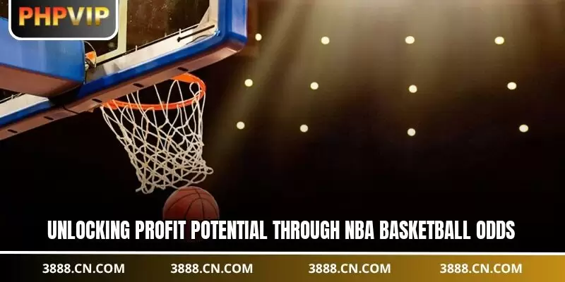 Unlocking profit potential through NBA basketball odds