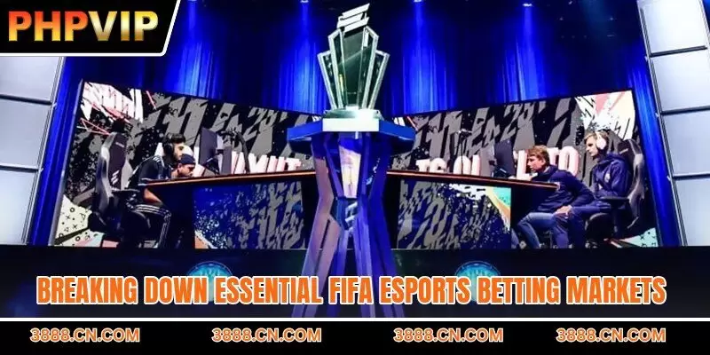 Breaking down essential FIFA esports betting markets