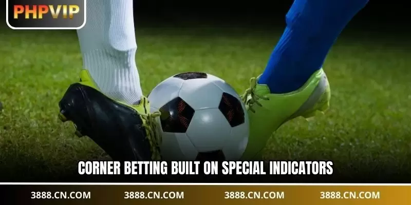 Corner betting built on special indicators