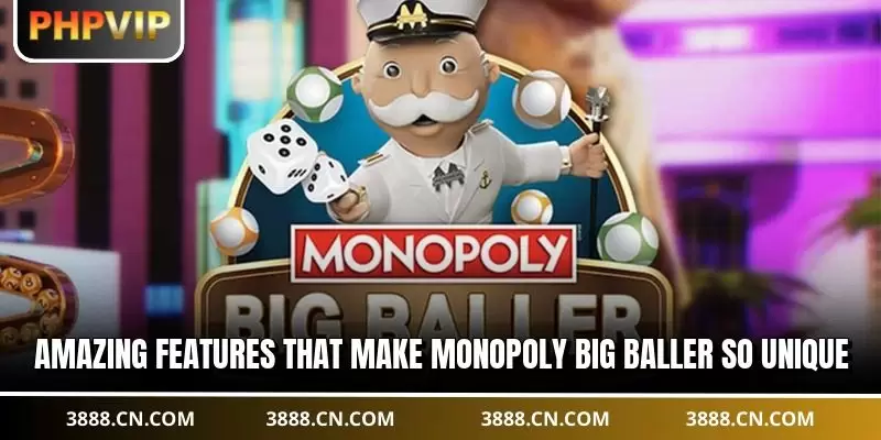 Amazing features that make Monopoly Big Baller so unique