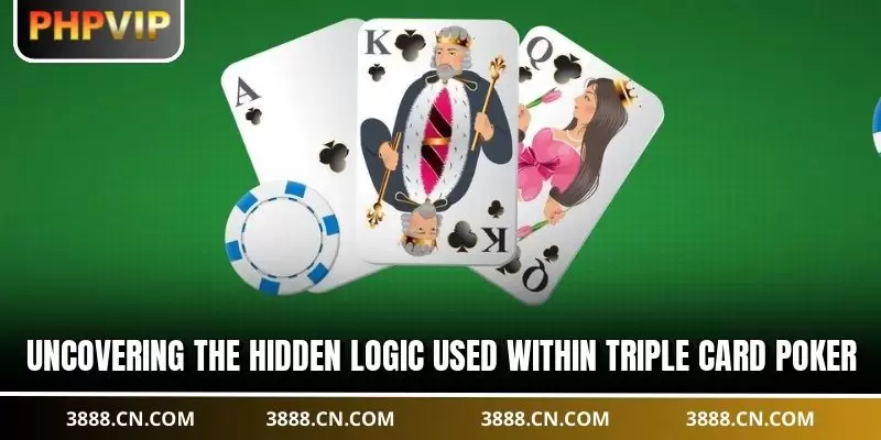Uncovering the hidden logic used within Triple Card Poker